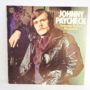 Johnny Paycheck Someone To Give‎ My Love To Vinyl LP 12" KE 31449 Country 1972